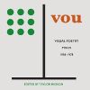 Vou: Visual Poetry, Tokio, 1958-1978