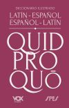 Diccionario Ilustrado Lat&iacute;n-espa&ntilde;ol/ Espa&ntilde;ol-lat&iacute;n
