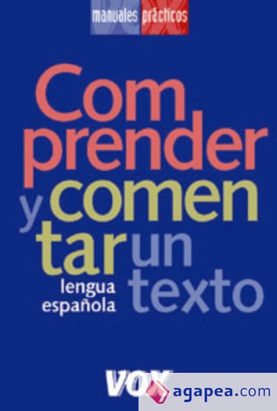 Comprender y comentar un texto