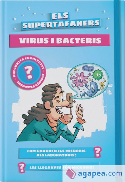 Els supertafaners. Virus i bacteris