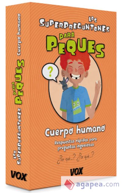 Los Superpreguntones Para peques. Cuerpo humano