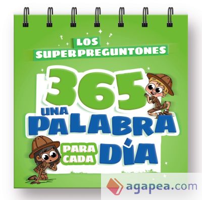 Los superpreguntones 365. Una palabra para cada día