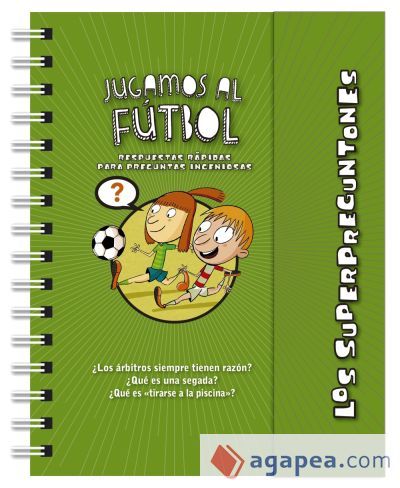 Los superpreguntones. Jugamos al f&uacute;tbol