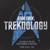 Portada de Treknology: The Science of Star Trek from Tricorders to Warp Drive