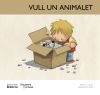 Vull un animalet  (MAJ)