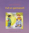 Vull un germanet!