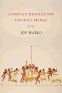 Portada de Conflict Resolution for Holy Beings: Poems