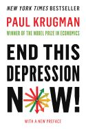 Portada de End This Depression Now!