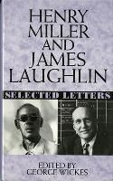 Portada de Henry Miller and James Laughlin: Selected Letters