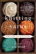 Portada de Knitting Yarns: Writers on Knitting