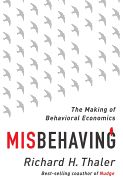 Portada de Misbehaving: The Making of Behavioral Economics