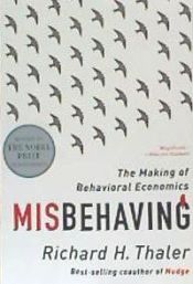 Portada de Misbehaving: The Making of Behavioral Economics
