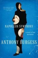 Portada de Napoleon Symphony: A Novel in Four Movements