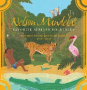 Portada de Nelson Mandela's Favorite African Folktales