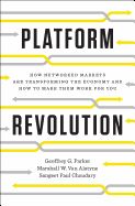 Portada de Platform Revolution: How Networked Markets Are Transforming the Economy--And How to Make Them Work for You