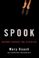 Portada de Spook: Science Tackles the Afterlife