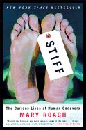 Portada de Stiff: The Curious Lives of Human Cadavers