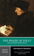 Portada de The Praise of Folly and Other Writings