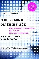 Portada de The Second Machine Age: Work, Progress, and Prosperity in a Time of Brilliant Technologies