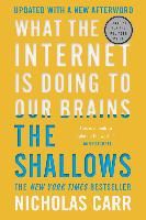 Portada de The Shallows: What the Internet Is Doing to Our Brains