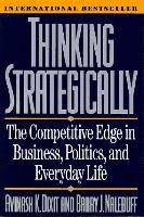 Portada de Thinking Strategically: The Competitive Edge in Business, Politics, and Everyday Life