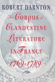 Portada de The Corpus of Clandestine Literature in France, 1769-1789