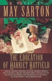 Portada de The Education of Harriet Hatfield / A Novel by May Sarton