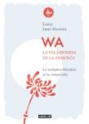 WA. La vía japonesa de la armonía (Ebook)