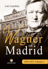 WAGNER EN MADRID