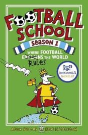 Portada de Football School Season 1: Where Football Explains the World