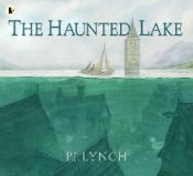 Portada de THE HAUNTED LAKE