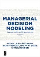 Portada de Managerial Decision Modeling: Business Analytics with Spreadsheets, Fourth Edition