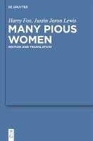 Portada de Many Pious Women: Edition and Translation