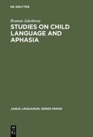 Portada de Studies on Child Language and Aphasia