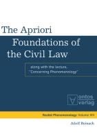 Portada de The Apriori Foundations of the Civil Law: Along with the Lecture "Concerning Phenomenology"