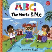 Portada de ABC for Me: ABC the World & Me: Let's Take a Journey Around the World from A to Z!volume 12