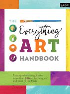 Portada de The Everything Art Handbook: A Comprehensive Guide to More Than 100 Art Techniques and Tools of the Trade