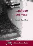 Portada de ...porque ves vivir (Ebook)