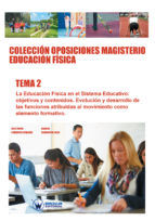 Portada de COLECCIÓN OPOSICIONES MAGISTERIO EDUCACIÓN FÍSICA TEMA 2 (Ebook)