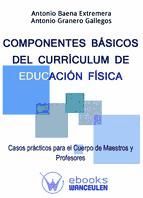 Portada de COMPONENTES BÁSICOS DEL CURRÍCULUM DE EDUCACIÓN FÍSICA. (Ebook)