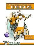 Portada de FUNDAMENTOS DEL FÚTBOL SALA PARA CIEGOS (Ebook)