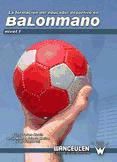 Portada de LA FORMACIÓN DEL EDUCADOR DEPORTIVO EN BALONMANO. NIVEL I (Ebook)