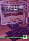 Portada de LAS CIENCIAS SOCIALES Y LAS NUEVAS TECNOLOGÍAS DE LA EDUCACIÓN (Ebook)