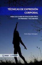 Portada de TÉCNICAS DE EXPRESIÓN CORPORAL (Ebook)