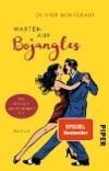 WARTEN AUF BOJANGLES