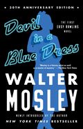 Portada de Devil in a Blue Dress (30th Anniversary Edition), Volume 1: An Easy Rawlins Novel