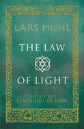 Portada de The Law of Light: The Secret Teachings of Jesus