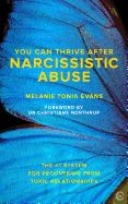 Portada de You Can Thrive After Narcissistic Abuse: The #1 System for Recovering from Toxic Relationships