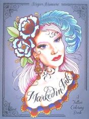 Portada de Marked in Ink: A Tattoo Coloring Book
