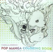 Portada de Pop Manga Coloring Book: A Surreal Journey Through a Cute, Curious, Bizarre, and Beautiful World
